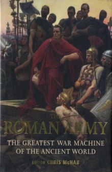 The Roman Army  The Greatest War Machine of the Ancient World