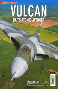 Vulcan  RAF’s Atomic Avenger