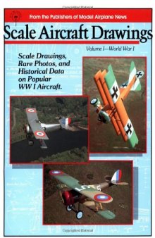 Scale Aircraft Drawings. Volume 1 - World War I