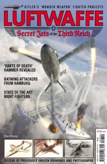 Luftwaffe Secret Jets of the Third Reich