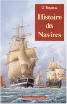 Histoire des Navires  Des Origines au XIX siecle
