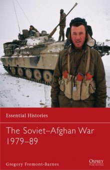 The Soviet-Afghan War 1979-1989