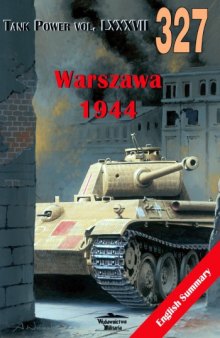 Warszawa 1944 Vol.II (Wydawnictwo Militaria 327)