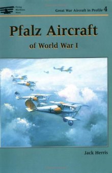 Pfalz Aircraft of World War I