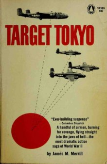 Target Tokyo: The Halsey-Doolittle Raid