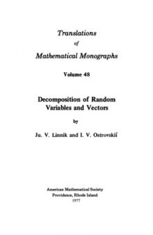 Decomposition of random variables and vectors