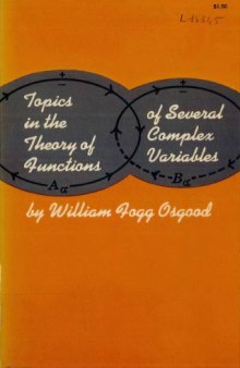 Topics in the theory of functions of several complex variables