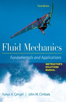 Fluid mechanics fundamentals and applications, 3ed., Solutions manual