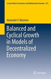 Balanced and Cyclical Growth in Models of Decentralized Economy