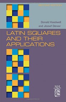 Latin Squares and their Applications, Second Edition