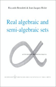 Real algebraic and semi-algebraic sets