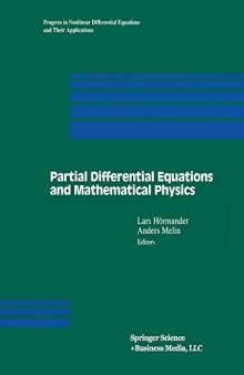 Partial Differential Equations and Mathematical Physics: The Danish-Swedish Analysis Seminar, 1995