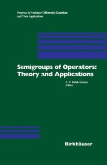 Semigroups of Operators: Theory and Applications: International Conference in Newport Beach, December 14-18, 1998