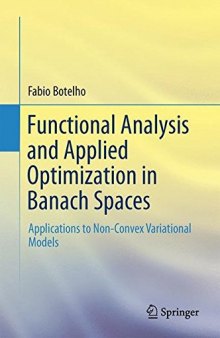 Functional Analysis and Applied Optimization in Banach Spaces: Applications to Non-Convex Variational Models