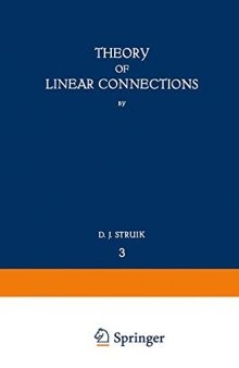 Theory of Linear Connections