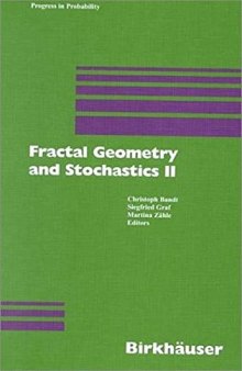 Bandt, Graf, Zaehle Fractal geometry and stochastics II