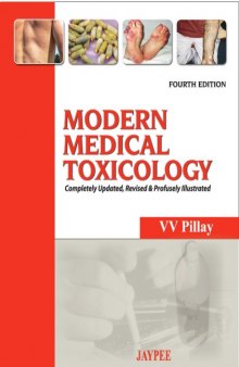 Modern medical toxicology : completely updated, revised and profusely illustrated