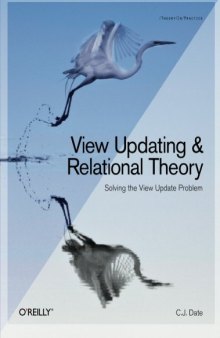 View Updating and Relational Theory: Solving the View Update Problem