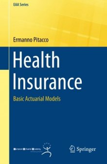 Health Insurance: Basic Actuarial Models