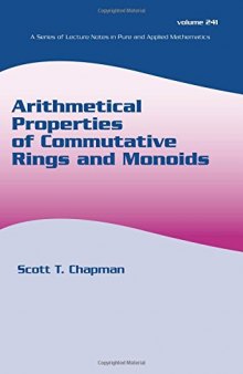Arithmetical Properties of Commutative Rings and Monoids
