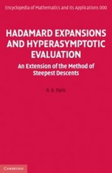 Hadamard expansions and hyperasymptotic evaluation : an extensions of the method of steepest descents