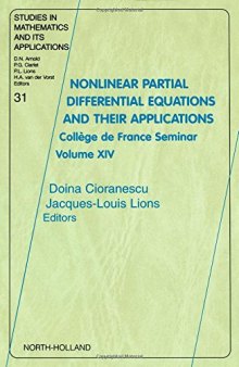 Nonlinear Partial Differential Equations and Their Applications, Volume 31: College de France Seminar Volume XIV