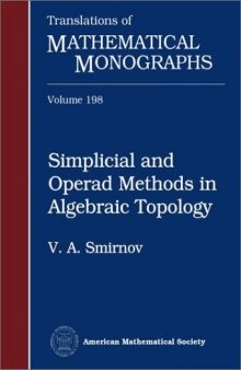 Simplicial and Operad Methods in Algebraic Topology