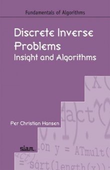 Discrete Inverse Problems: Insight and Algorithms