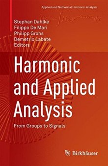 Harmonic and Applied Analysis: From Groups to Signals