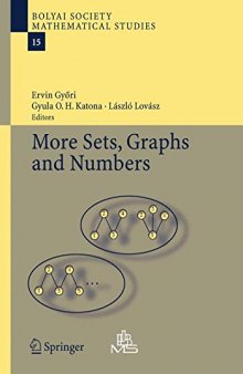 More Sets, Graphs and Numbers: A Salute to Vera Sòs and András Hajnal