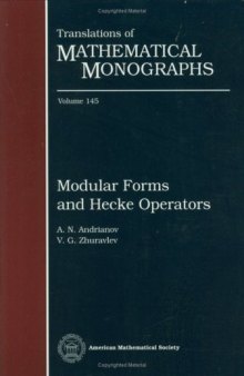Modular Forms and Hecke Operators