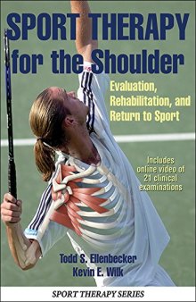 Sport Therapy for the Shoulder With Online Video: Evaluation, Rehabilitation, and Return to Sport