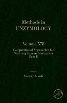 Computational Approaches for Studying Enzyme Mechanism Part B, Volume 578