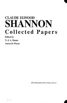 Collected papers of Claude E. Shannon
