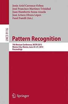 Pattern Recognition: 7th Mexican Conference, MCPR 2015, Mexico City, Mexico, June 24-27, 2015, Proceedings