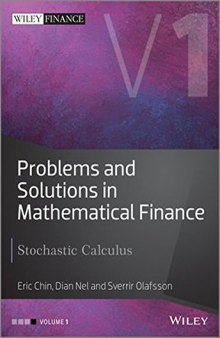 Problems and Solutions in Mathematical Finance Vol.1: Stochastic Calculus