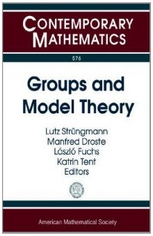 Groups and model theory : a conference in honor of Rudiger Gobel's 70th birthday, May 30-June 3, 2011, Conference Center 