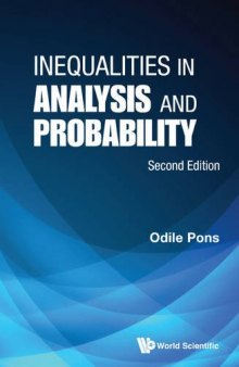 Inequalities in Analysis and Probability: 2nd Edition