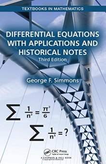 Differential Equations with Applications and Historical Notes, Third Edition