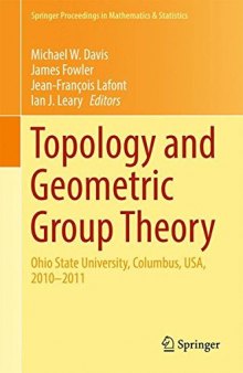 Topology and Geometric Group Theory : Ohio State University, Columbus, USA, 2010--2011