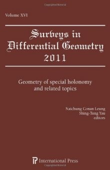 Surveys in differential geometry, Vol.16, Geometry of special holonomy and related topics