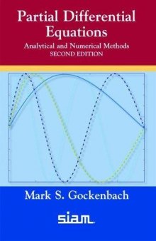 Partial Differential Equations: Analytical and Numerical Methods, Second Edition