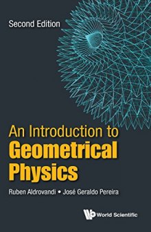 An Introduction to Geometrical Physics: Second Edition
