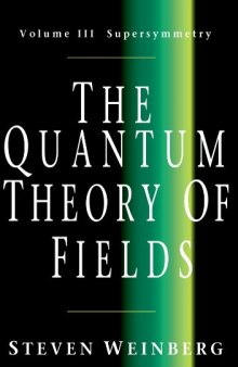 The quantum theory of fields, vol.3: Supersymmetry