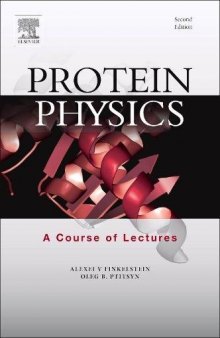 Protein Physics, Second Edition: A Course of Lectures
