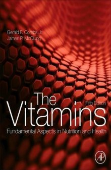 The Vitamins, Fifth Edition: Fundamental Aspects in Nutrition and Health