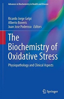 Biochemistry of Oxidative Stress: Physiopathology and Clinical Aspects