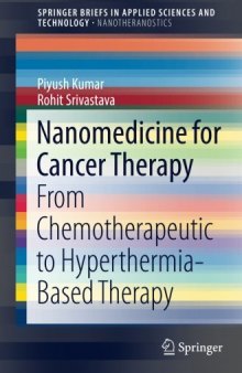 Nanomedicine for Cancer Therapy: From Chemotherapeutic to Hyperthermia-Based Therapy
