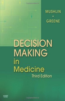 Decision Making in Medicine: An Algorithmic Approach, 3e