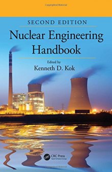 Nuclear Engineering Handbook, Second Edition